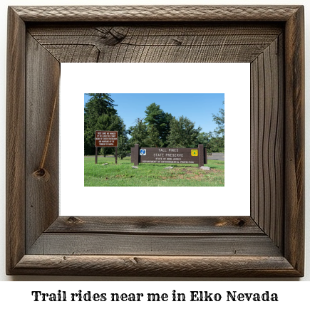 trail rides near me in Elko, Nevada